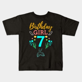 Mermaid Birthday Girl 7 Years Old It's My 7th Birthday Kids T-Shirt